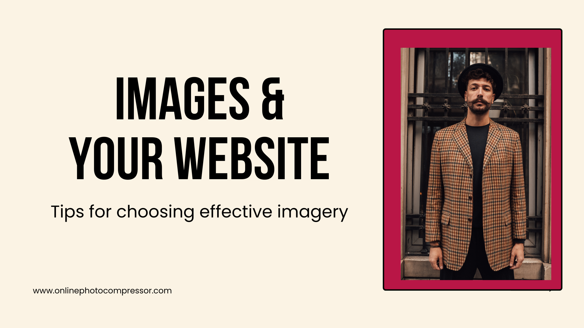 Images and your website: Tips for choosing effective imagery