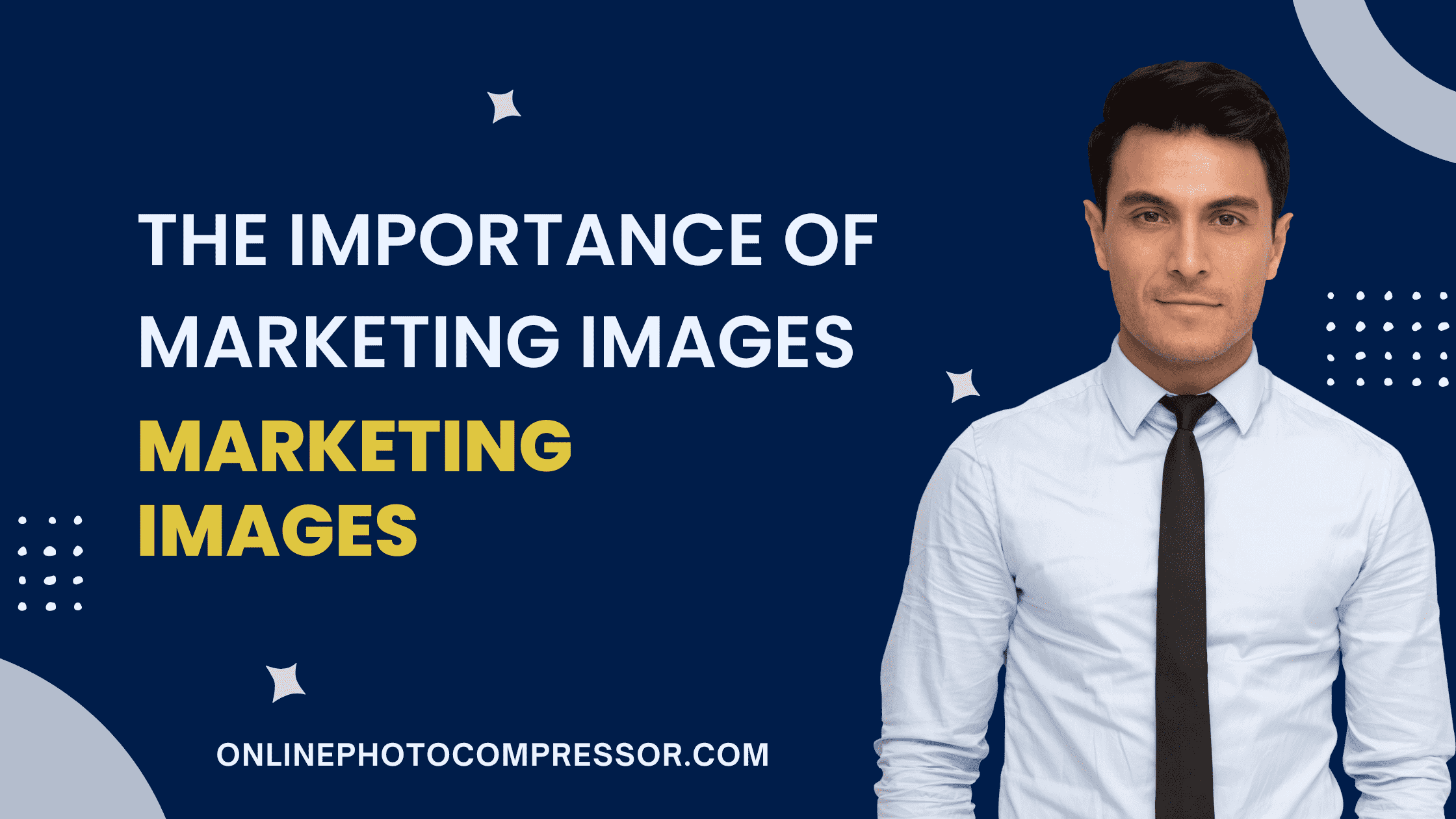 The Importance of Marketing Images!