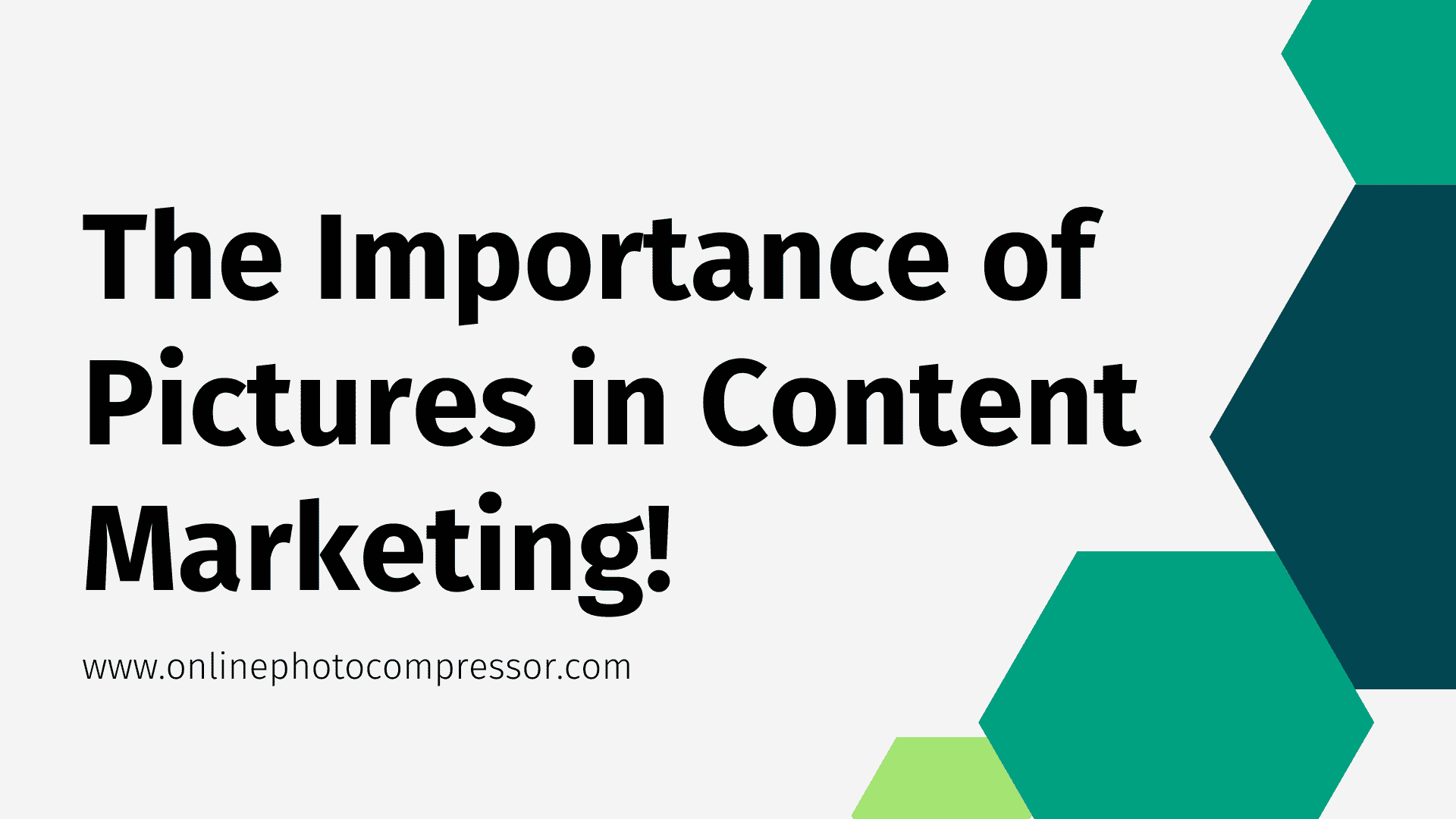 The Importance of Pictures in Content Marketing